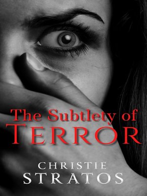 cover image of The Subtlety of Terror